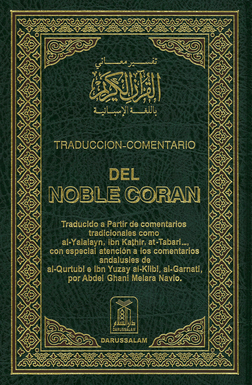 Traduccion-Comentario Del Noble Coran - Spanish Translation of the Noble Qur'an
