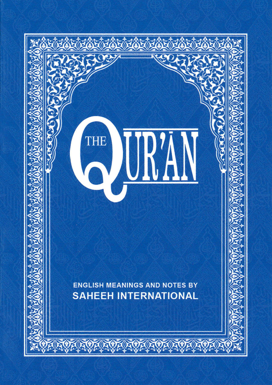 The Quran By Saheeh International