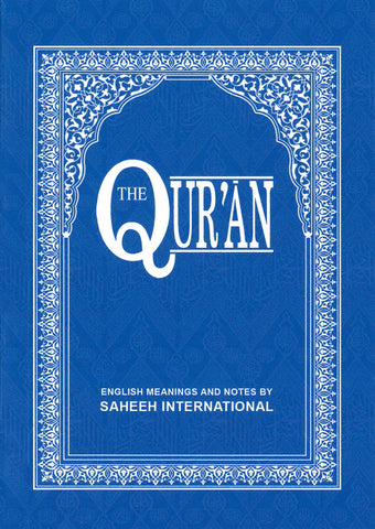 The Quran By Saheeh International