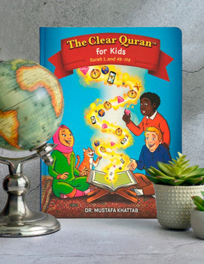 The Clear Quran® Tafsir for Kids - Surah 1, and 49-114 Volume 4 | Hardcover