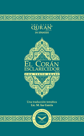 El Corán - Esclarecedor Con Texto Arabe (Spanish with Arabic) | Paperback