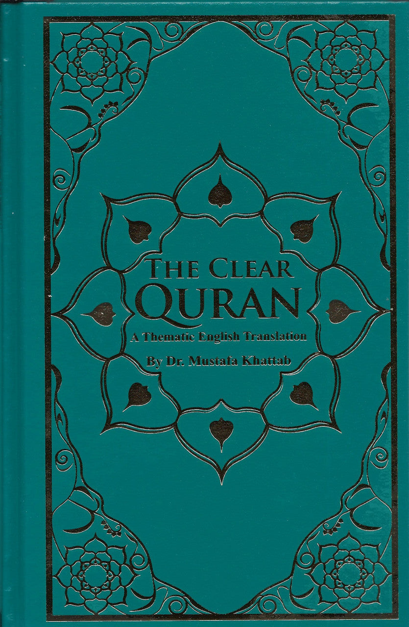 The Clear Quran® Series By Dr. Mustafa Khattab | Limited 1st Edition