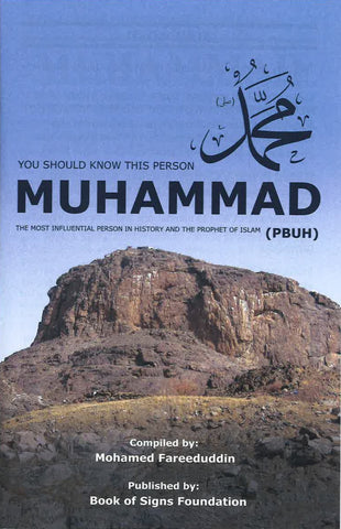 YOU SHOULD KNOW THIS PERSON MUHAMMAD (PBUH)